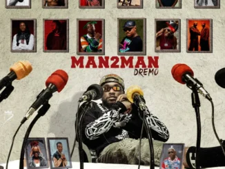 Dremo – Man2Man (Remix) Ft Ycee Mp3 Download