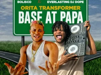 Bolisco & Everlasting Dj Dope – Orita Transformer Base Mp3 Download