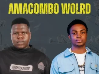 Ngobz & Bluenax – Amacombo World Mp3 Download