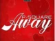 P-Square – Away Mp3 Download