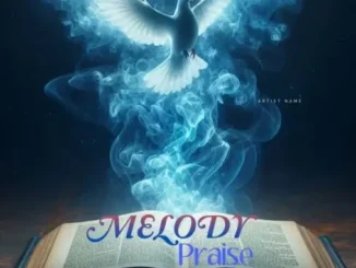 Rockyz – Melody Praise Mp3 Download
