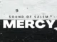 Sound Of Salem – Mercy Mp3 Download