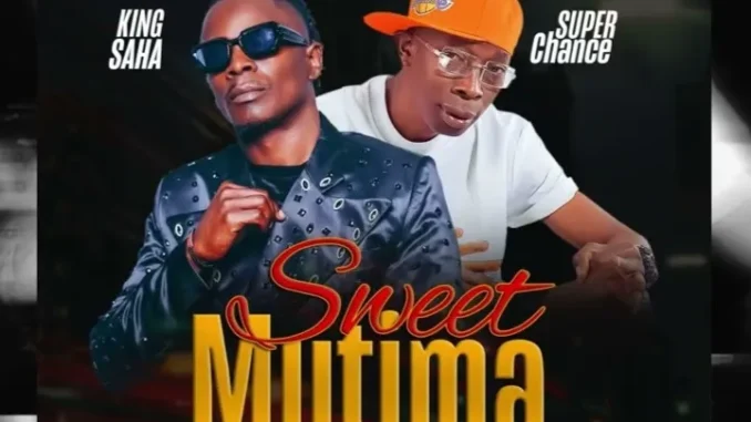 Super Chance – Sweet Mutima Remix Ft King Saha