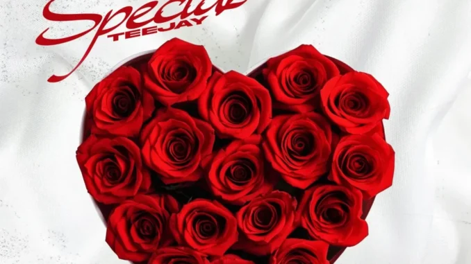 Teejay – Special Mp3 Download