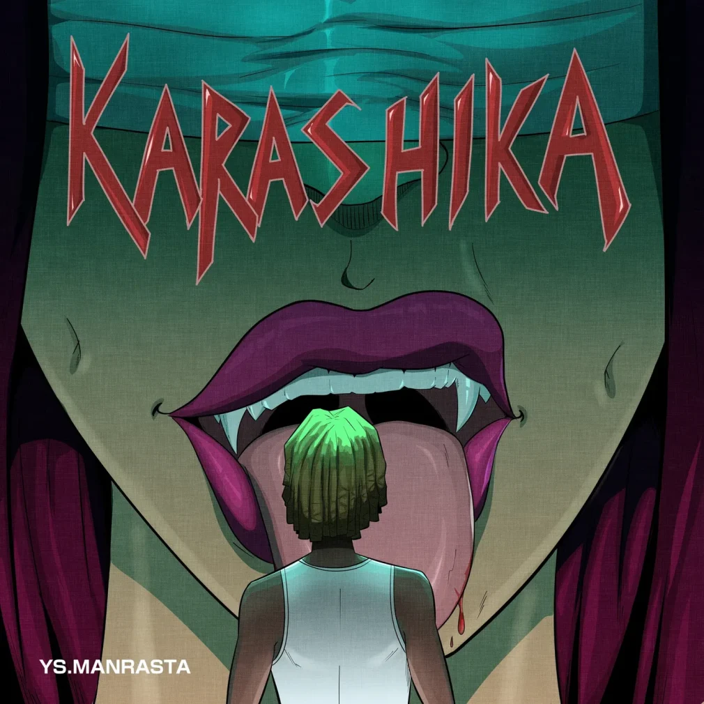 Ys.manrasta – KARASHIKA Mp3 Download