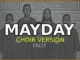 FÄLLY IPUPA – MAYDAY (Choir Version) Mp3 Download