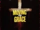 Abraham H. – Moving to Grace Mp3 Download