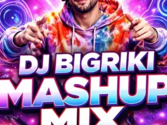 DJ Bigriki – Mashup mix on TikTok Mp3 Download