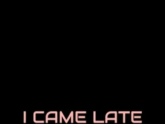 DJ Damlex Soundit – I Came Late Mp3 Download