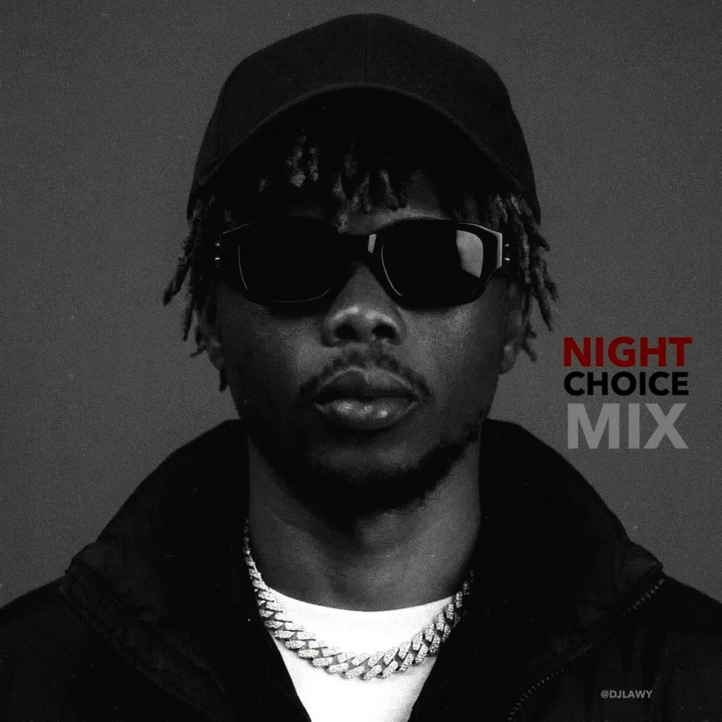 DJ Lawy – Night Choice Mix 2026 Mp3 Download