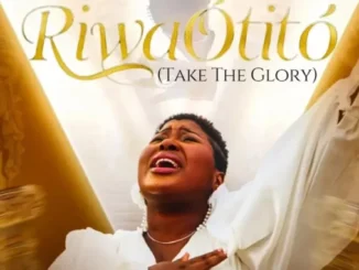 Judikay – Riwa Òtitò (Receive My Praise) Mp3 Download