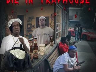 Lami Jnr – Die in Traphouse Ft. Youth God & Pinto Black Mp3 Download