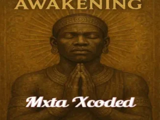 Mxta Xcoded – Spiritual Awakening Mp3 Download