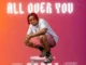 Deobi – All Over You Lyrics Mp3 Download