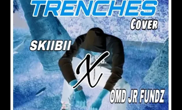 Omd Jr Fundz – Trenches (Cover) Mp3 Download