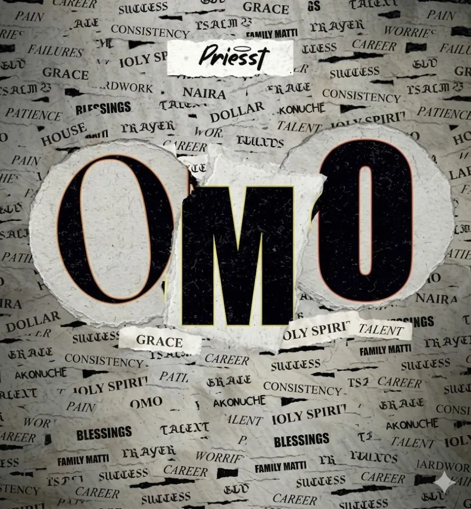 Priesst – OMO Mp3 Download