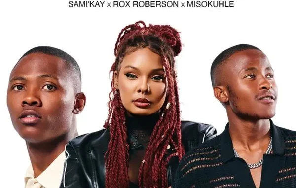 Sami Kay – Amanxeba Ft Rox Roberson & Misokuhle Mp3 Download