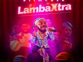 Slimcase – Lamba Xtra Mp3 Download