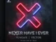 Yung6ix – Never Have I Ever Ft. Vector Mp3 Download