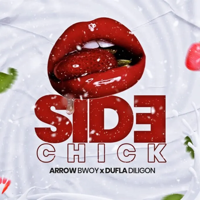 Arrow Bwoy – Side Chick Ft. Dufla Diligon Mp3 Download