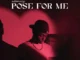 Asomacy – Pose For Me Mp3 Download