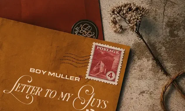 Boy Muller & Samad – Letter To My Guys (LTMG) Mp3 Download