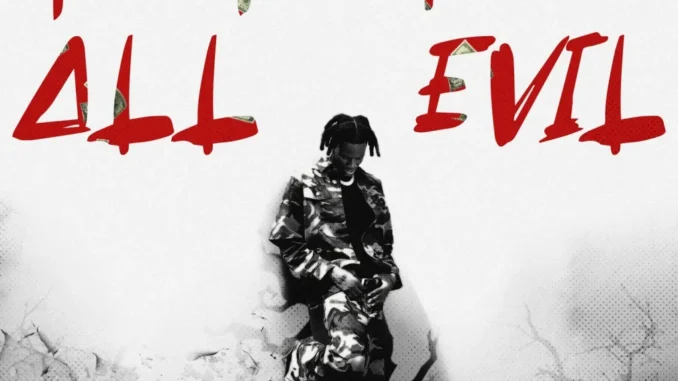 Boy Muller – Root Of All Evil Mp3 Download
