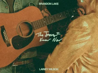 Brandon Lake – The Jesus I Know Now Ft. Lainey Wilson Mp3 Download
