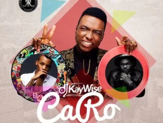DJ Kaywise – Caro ft. Tekno & Falz Mp3 Download