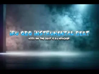 DJ Kracker ft. Azzi On The Beat – Iru Obo Beat Mp3 Download
