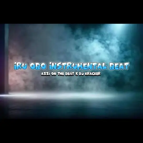 DJ Kracker ft. Azzi On The Beat – Iru Obo Beat Mp3 Download