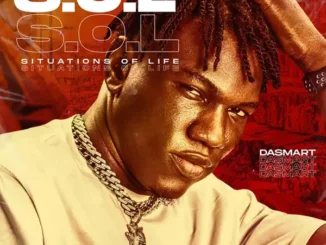 Dasmart – S.O.L [Situation Of Life] Mp3 Download