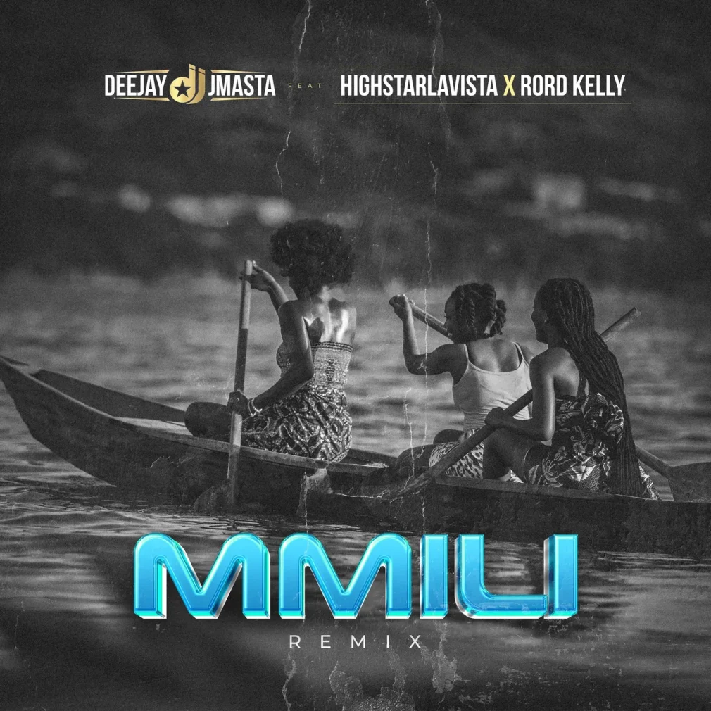 Deejay J Masta – Mmili (Remix) Ft. Highstarlavista & Rord Kelly Mp3 Download