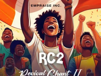 E’mPraise Inc & Emmanuel Juddah – Revival Chant II