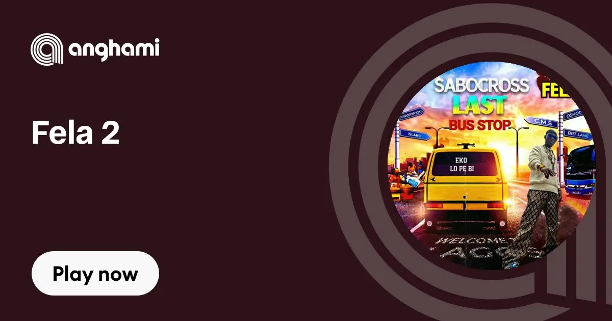 Fela 2 – Sabocross Last Bus Stop Mp3 Download