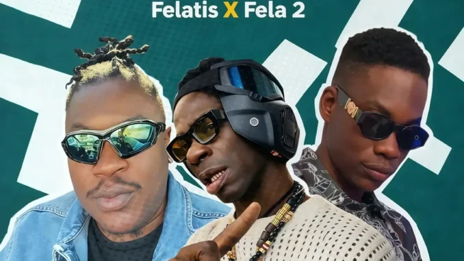 Felatis, Fela 2 – T&K Mp3 Download