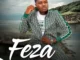Feza – Sengithole Omunye Mp3 Download