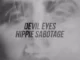 Hippie Sabotage – Devil Eyes Mp3 Download