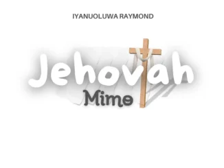 Iyanuoluwa Raymond – Baba Mi Olorun Mi Mp3 Download