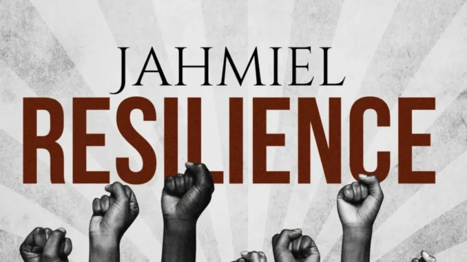 Jahmiel – Resilience Mp3 Download