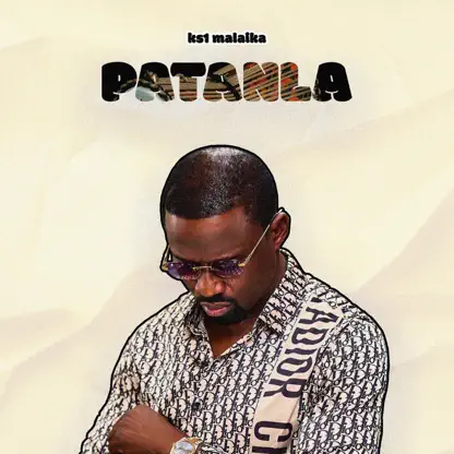 KS1 Malaika – Patanla Mp3 Download