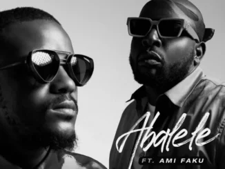 Kabza De Small, DJ Maphorisa – Abalele ft. Ami Faku Mp3 Download