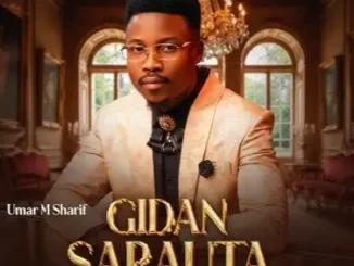 Maishadda Global Resources – Gidan Sarauta Season 6 Mp3 Download