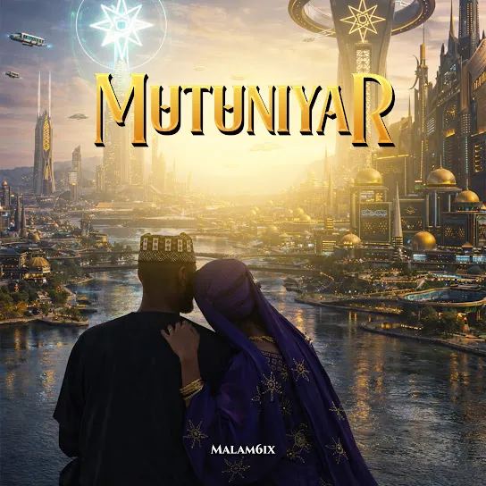 Malam6ix – Mutuniyar Mp3 Download