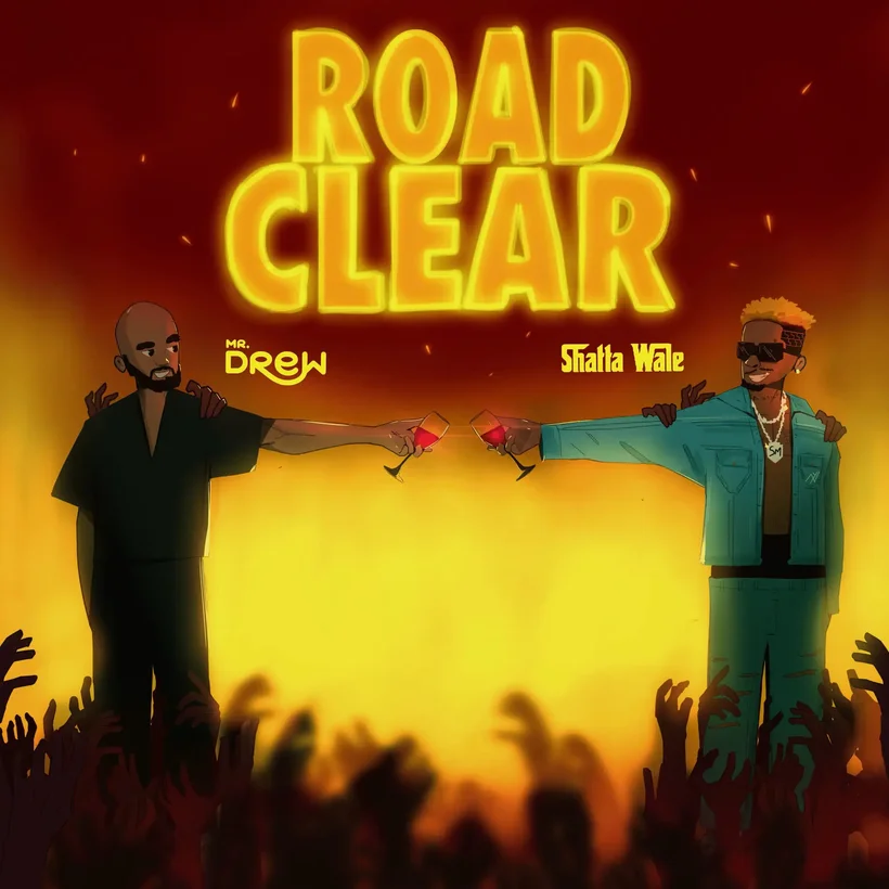 Mr Drew – Road Clear ft. Shatta Wale Mp3 Download