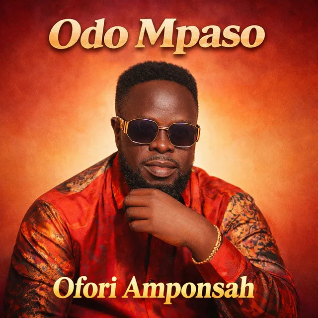 Ofori Amponsah – Odo Mpaso Mp3 Download