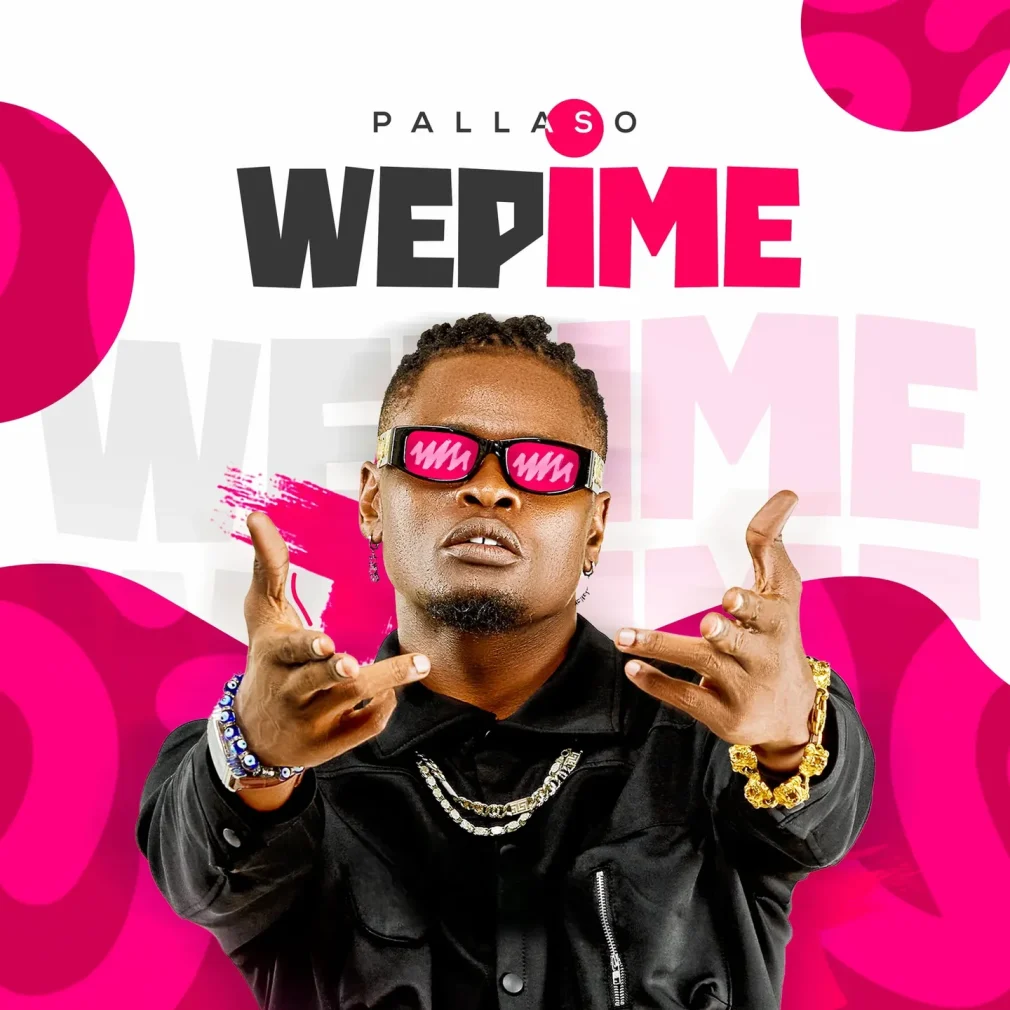Pallaso – WEPIME Mp3 Download