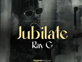 Ray G – Jubilate Mp3 Download