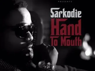Sarkodie – Hand to Mouth Mp3 Download
