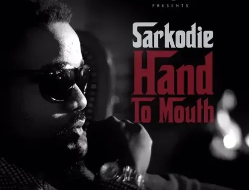 Sarkodie – Hand to Mouth Mp3 Download
